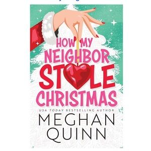 How My Neighbor Stole Christmas Book